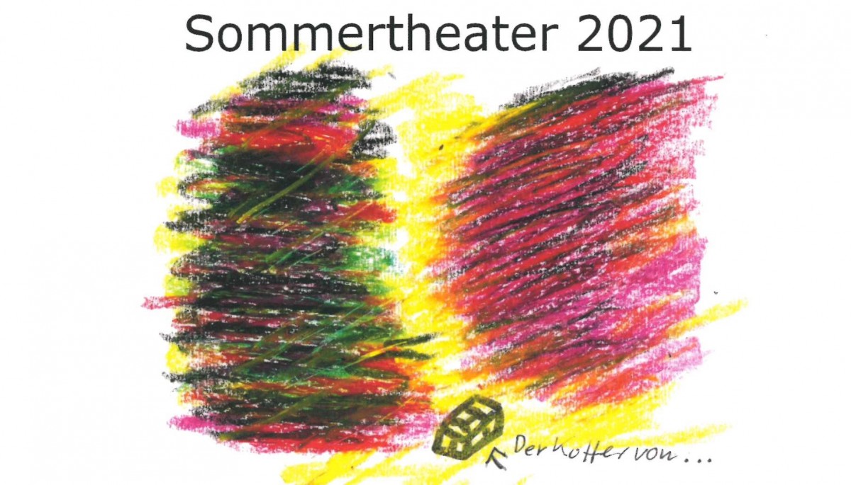 Sommertheater 2021 Sommertheater 2021