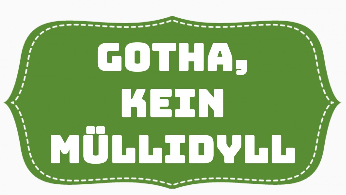 Gotha, kein Müllidyll Gotha, kein Müllidyll