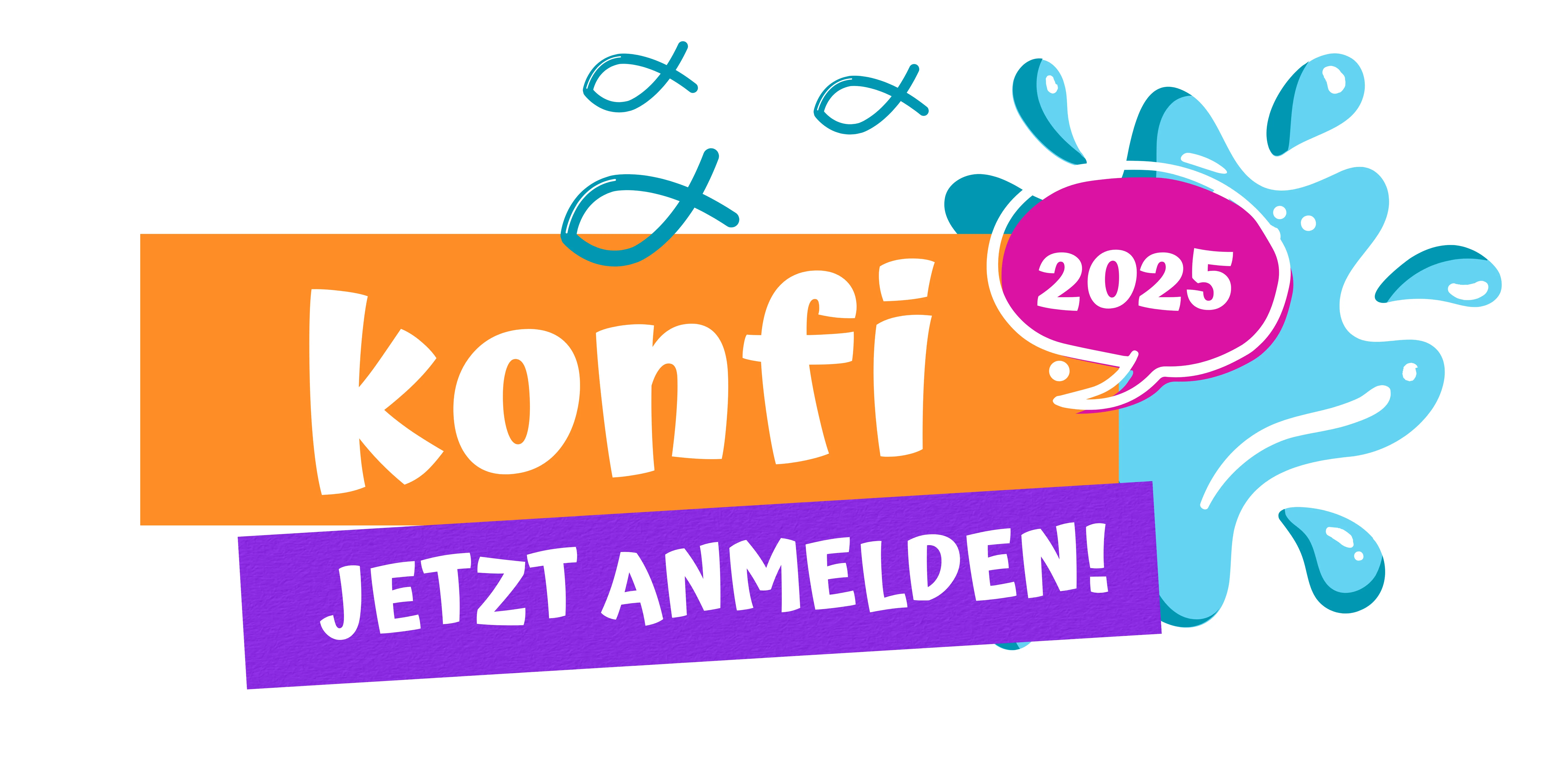 konfi - Jetzt anmelden!